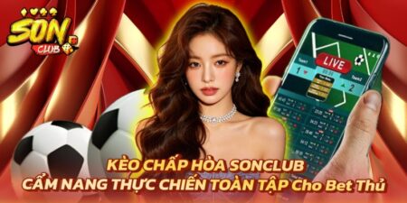 kèo chấp hòa